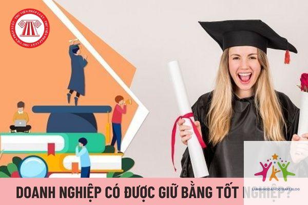 bằng đại học có bị công ty giữ không - Hình 3