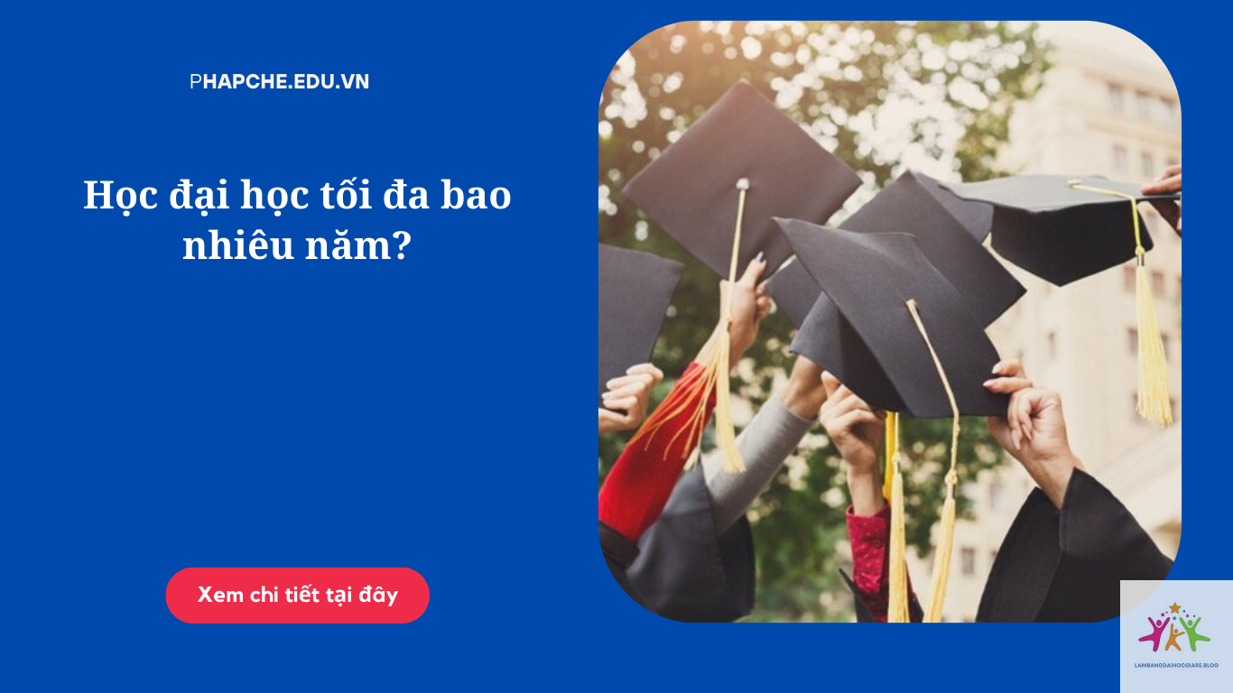 đại học học bao nhiêu năm - Hình 2
