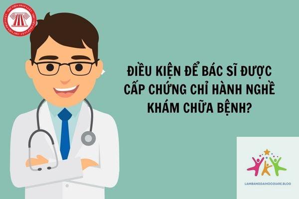 điều kiện nhận bằng bác sĩ - Hình 3