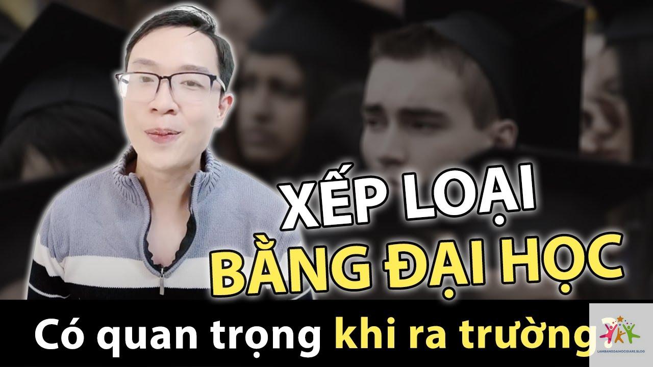 xếp loại bằng đại học có quan trọng không - Hình 2